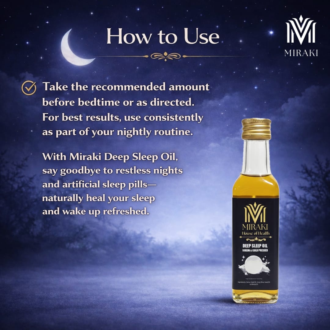 Miraki Deep Sleep Edible Oil | 100% Herbal Products | No Side Effect
